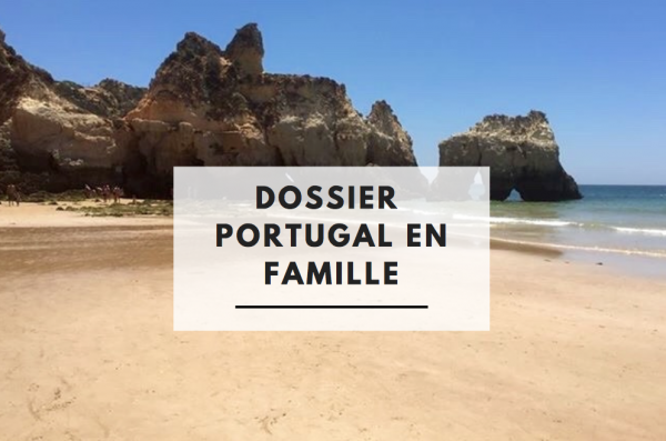 Portugal en famille voyager avec des enfants