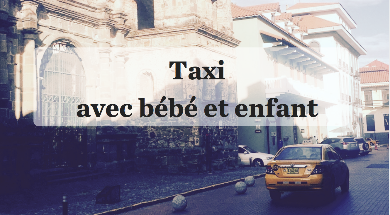 siege enfant taxi